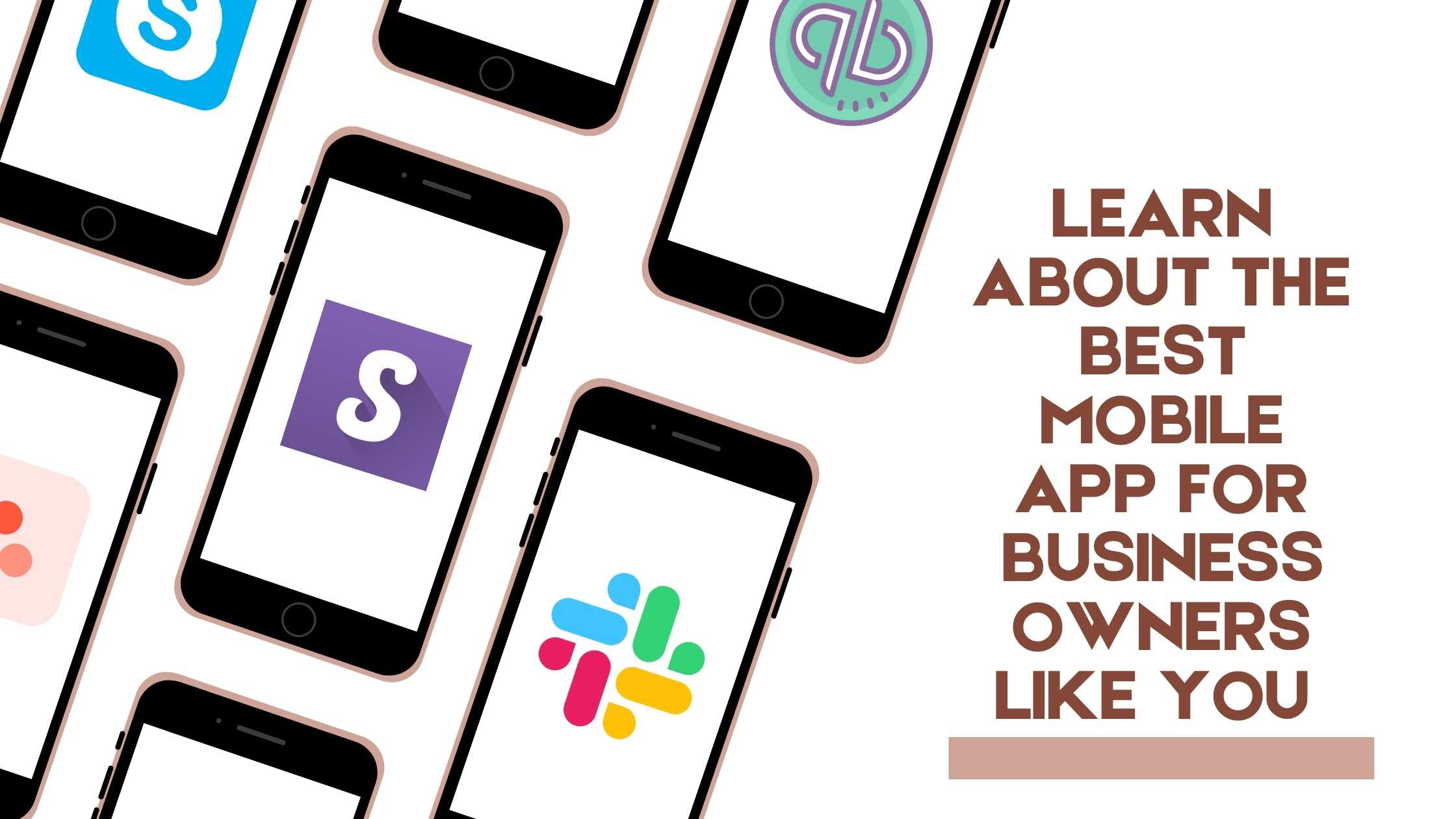 Learn About The Best Mobile App For Business Owners Like You Learn About The Best Mobile App For Business Owners Like You